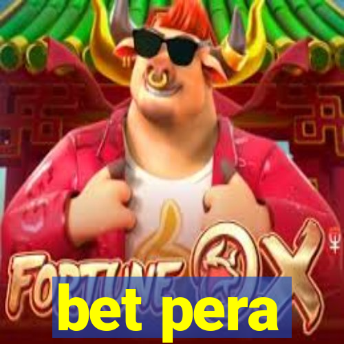 bet pera